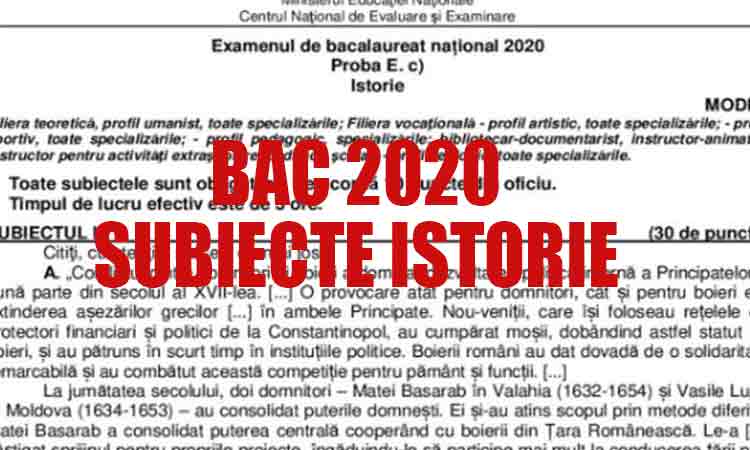 Bacalaureat 2020: Subiecte istorie