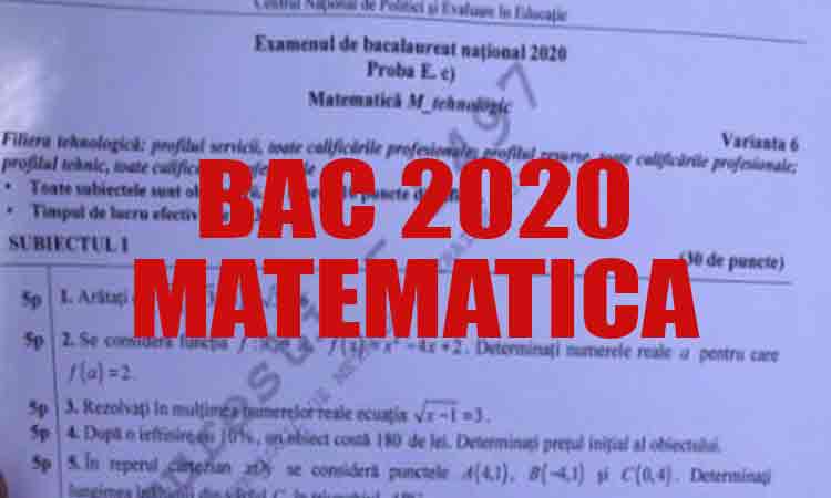 Subiecte Matematica Bacalaureat 2020.