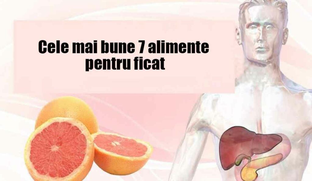 Cele Mai Bune 7 Alimente Pentru Ficat – Fabricat In Romania – Stiri De ...